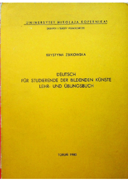 Deutsch fur Studierende der Bildenden Kunste Lehr und Ubungsbuch