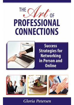 The Art of Professional Connections