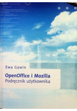 OpenOffice i Mozilla Podręcznik użytkownika