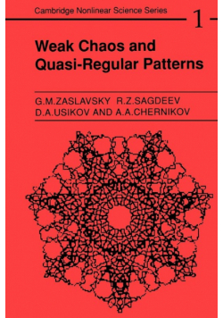 Weak Chaos and Quasi-Regular Patterns