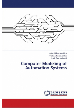 Computer Modeling of Automation Systems