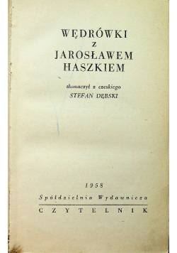 Wędrówki z Jarosławem Haszkiem