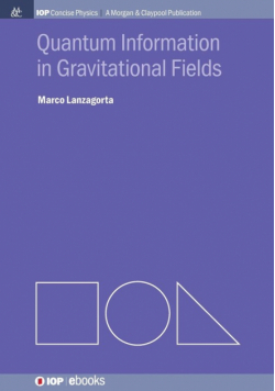 Quantum Information in Gravitational Fields