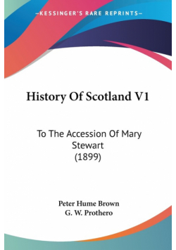 History Of Scotland V1