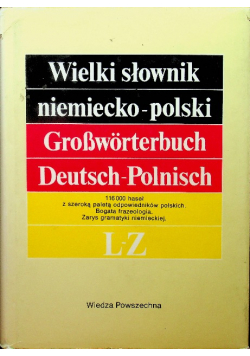 Wielki słownik niemiecko polski L Z