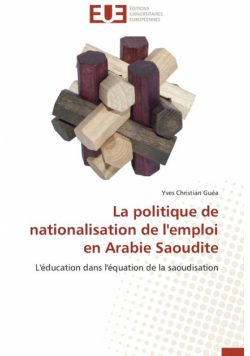 La politique de nationalisation de l'emploi en arabie saoudite