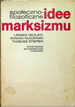 Społeczno filozoficzne  idee marksizmu
