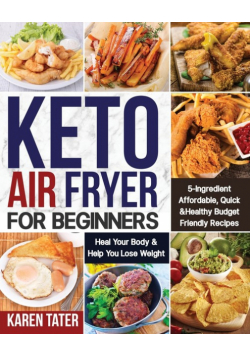 Keto Air Fryer for Beginners