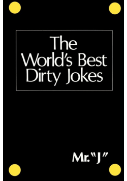 The World's Best Dirty Jokes