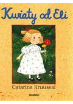 Kwiaty od Eli