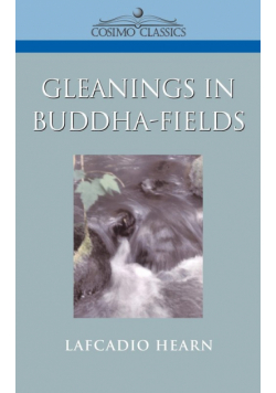 Gleanings in Buddha-Fields