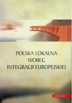 Polska lokalna wobec integracji europejskiej