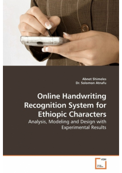 Online Handwriting Recognition System for Ethiopic Characters