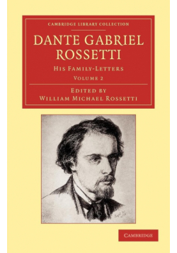 Dante Gabriel Rossetti - Volume 2
