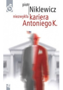 Niezwykła kariera Antoniego K