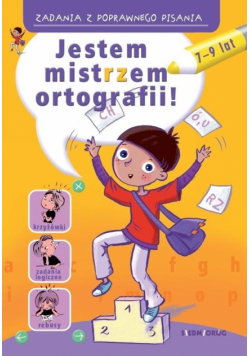 Jestem mistrzem ortografii! Zadania z poprawnego..