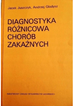 Diagnostyka różnicowa chorób zakaźnych