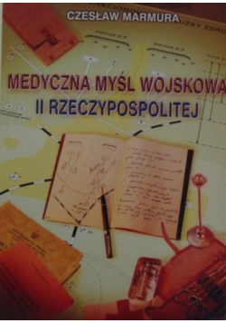 Medyczna myśl wojskowa II Rzeczypospolitej
