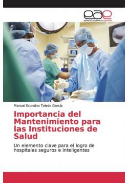 Importancia del Mantenimiento para las Instituciones de Salud