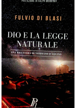 Dio e la legge naturale Una rilettura di Tommaso d Aquino