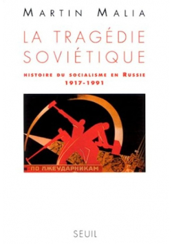 La tragedie sovietique