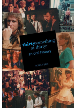 thirtysomething at thirty