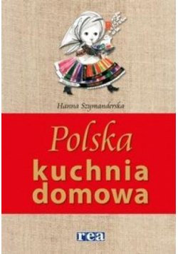 Polska Kuchnia Domowa