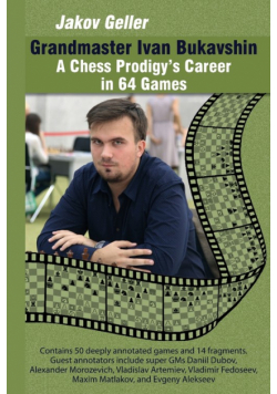 Grandmaster Ivan Bukavshin