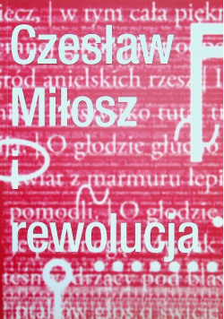 Czesław Miłosz I Rewolucja