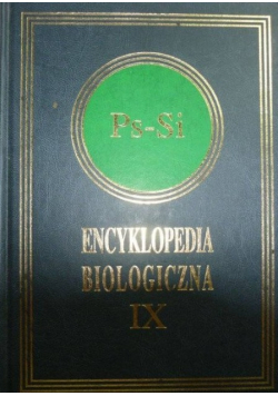 Encyklopedia Biologiczna tom IX