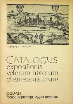 Katalog wystawy dawnej książki farmaceutycznej