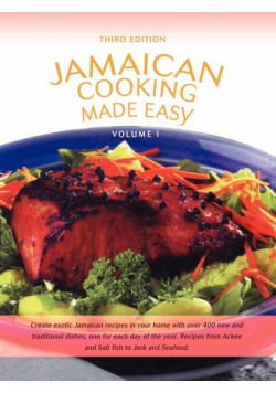 Jamaican Cooking Made Easy
