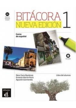 Bitacora 1 Nueva edicion. Podręcznik+ mp3