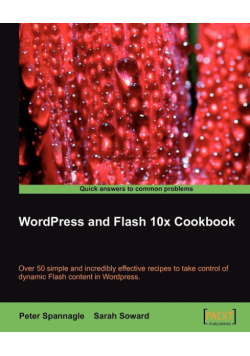 Wordpress and Flash 10x Cookbook
