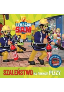 Strażak Sam Szaleństwo na punkcie pizzy