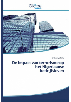 De impact van terrorisme op het Nigeriaanse bedrijfsleven