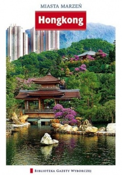 Miasta marzeń tom 20 Hongkong