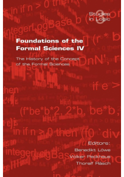 Foundations of the Formal Sciences. the History of the Concept of the Formal Sciences