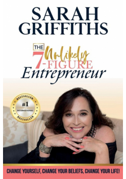 The Unlikely 7-Figure Entrepreneur