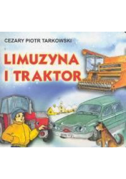 Klasyka Wierszyka - Limuzyna i Traktor. LIWONA