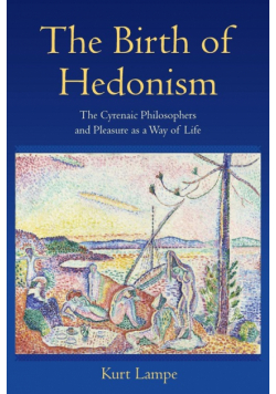 The Birth of Hedonism