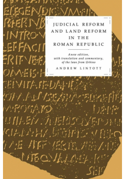 Judicial Reform and Land Reform in the Roman Republic