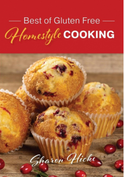 Best of Gluten Free Homestyle Cooking