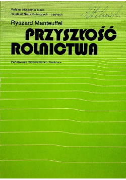 Przyszłość rolnictwa