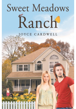 Sweet Meadows Ranch