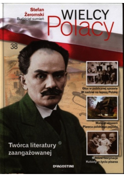 Wielcy Polacy tom 38 Stefan Żeromski