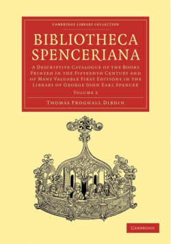 Bibliotheca Spenceriana - Volume 2