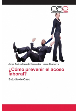 ¿Cómo prevenir el acoso laboral?