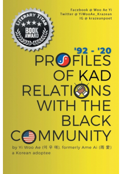 Profiles of KAD Relations with the Black Community