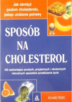 Sposób na cholesterol